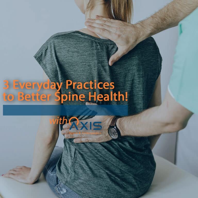 3 Everyday Practices to Better Spine Health