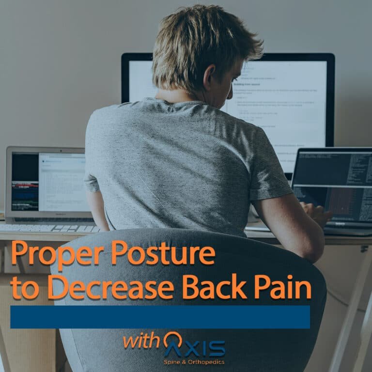 Proper Posture to Decrease Back Pain