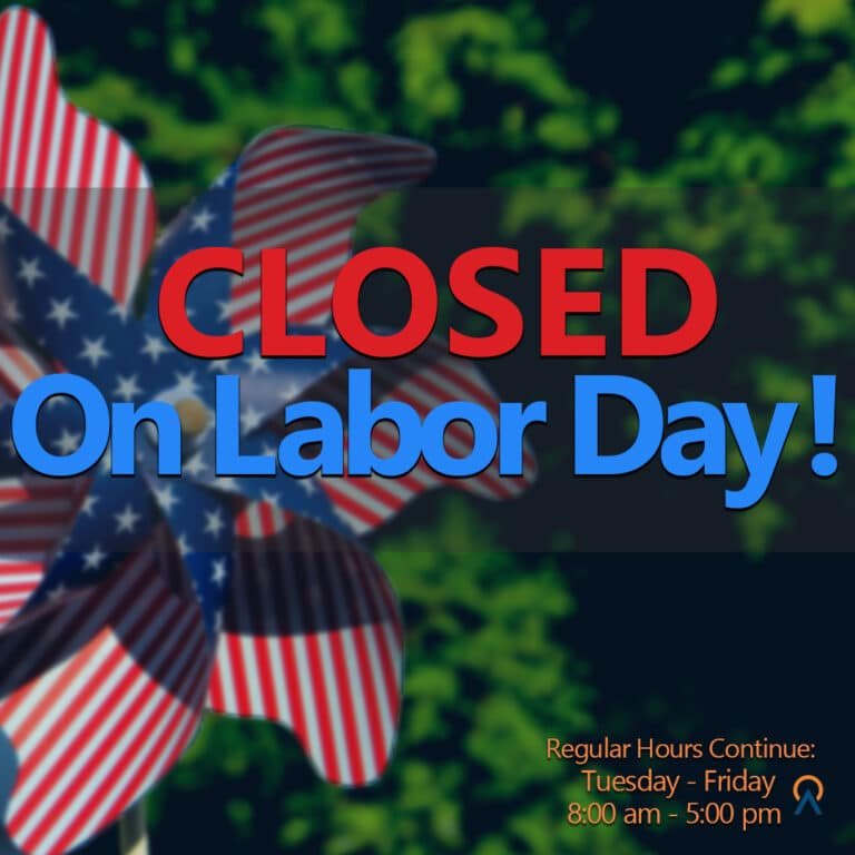 Closed Labor Day!