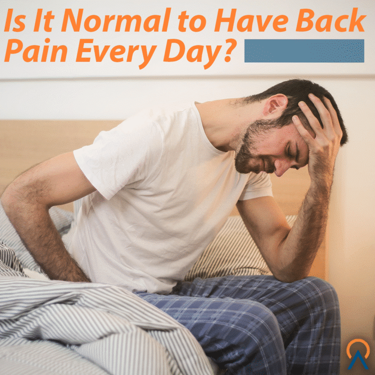 Is it normal to have back pain everyday